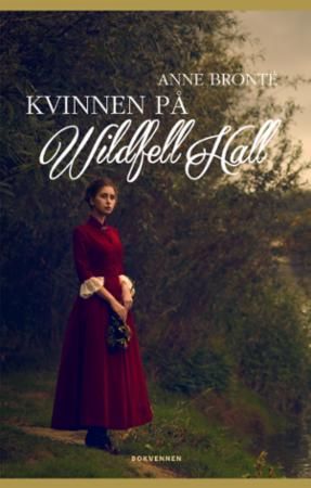 The tenant of Wildfell Hall