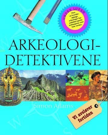Archaeology detectives
