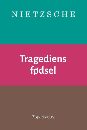 Die Geburt der Tragödie aus dem Geiste der Musik