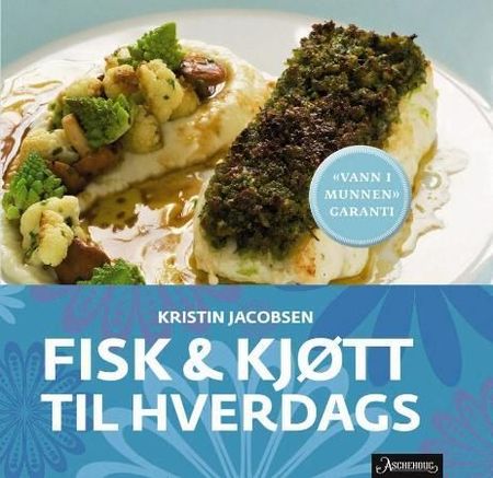 Fisk & kjøtt til hverdags