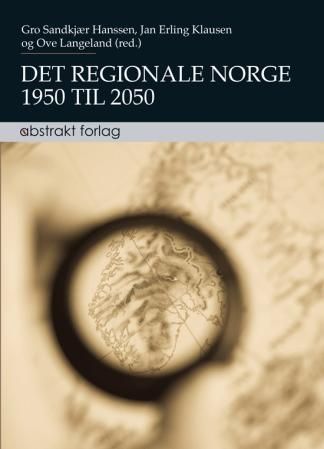 Det Regionale Norge 1950-2050