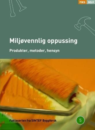Miljøvennlig oppussing