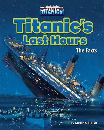 Titanic's last hours