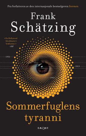 Die Tyrannei des Schmetterlings