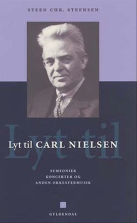 Lyt til Carl Nielsen
