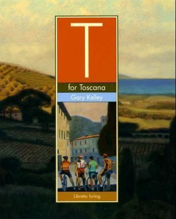 T is for Toscana