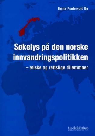 Søkelys på den norske innvandringspolitikken