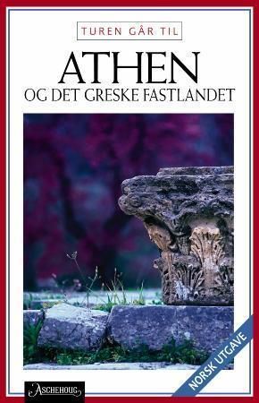 Turen går til Athen og det græske fastland