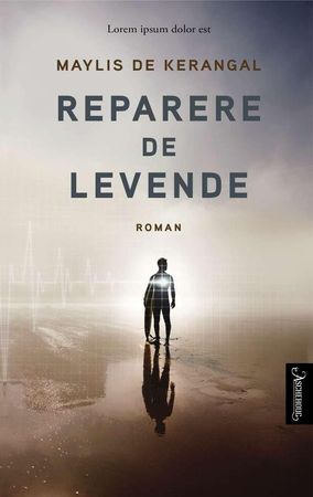Réparer les vivants