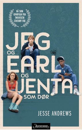 Me and Earl and the dying girl