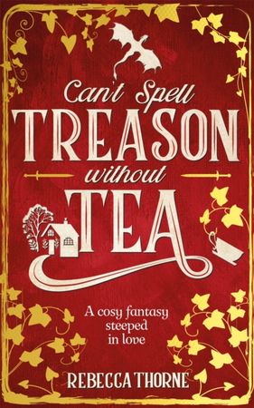 Can't spell treason without tea