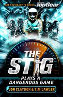 The Stig plays a dangerous game