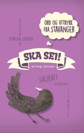 Ska sei!