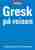 Greek phrase book and dictionary