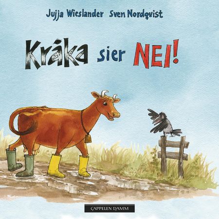 Kråkan säger inte!