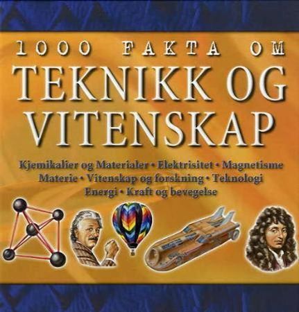 1000 facts on science and technology