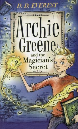 Archie Greene and the magician's secret