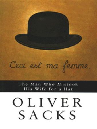 The man who mistook his wife for a hat