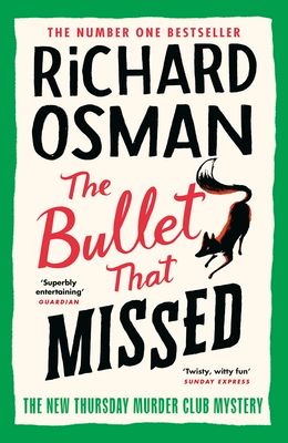 The bullet that missed