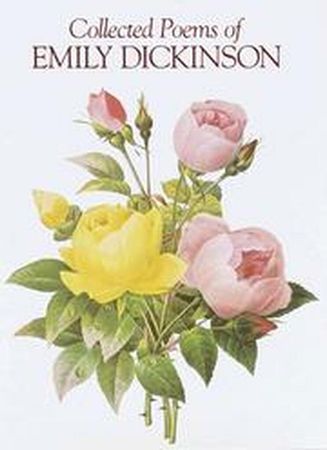 Collected poems of Emily Dickinson