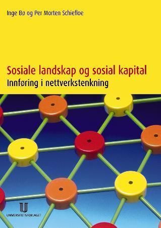 Sosiale landskap og sosial kapital