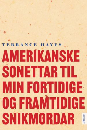 American sonnets for my past and future assassin