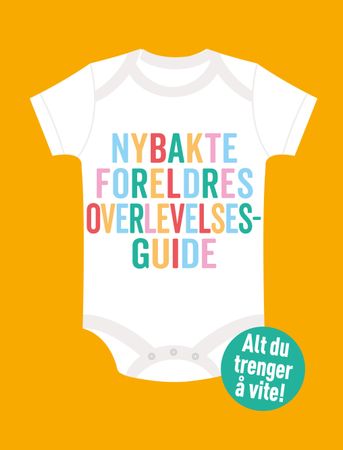 The new parents' survival guide