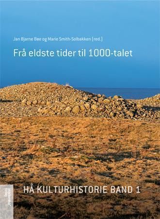 Hå kulturhistorie. Band 1. Frå eldste tider til 1000-talet