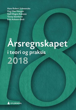 Årsregnskapet i teori og praksis 2018