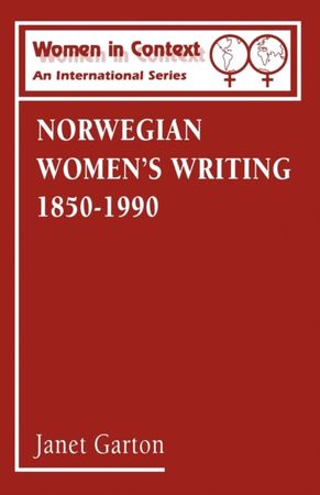 Norwegian women's writing 1850-1990