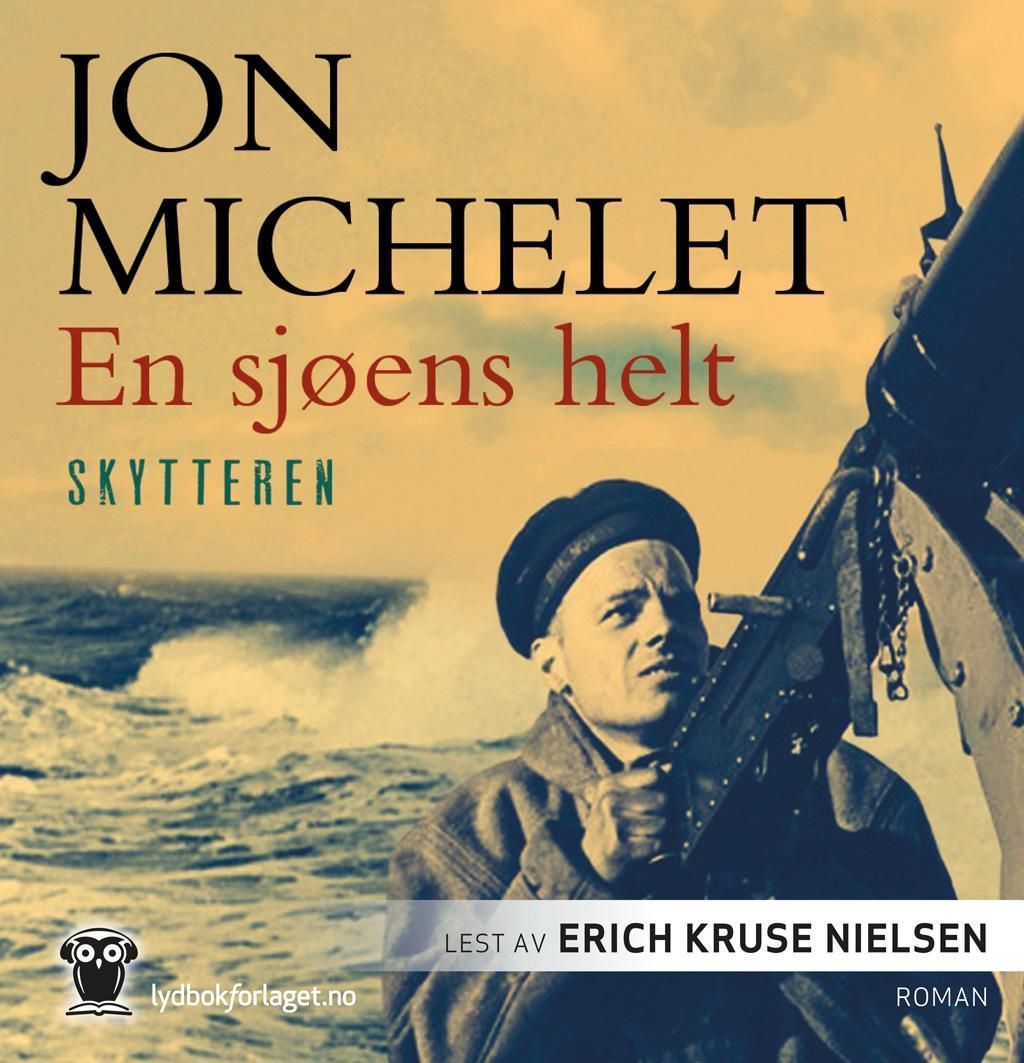 En sjøens helt. 2. Skytteren