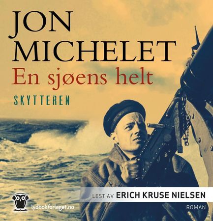En sjøens helt. 2. Skytteren