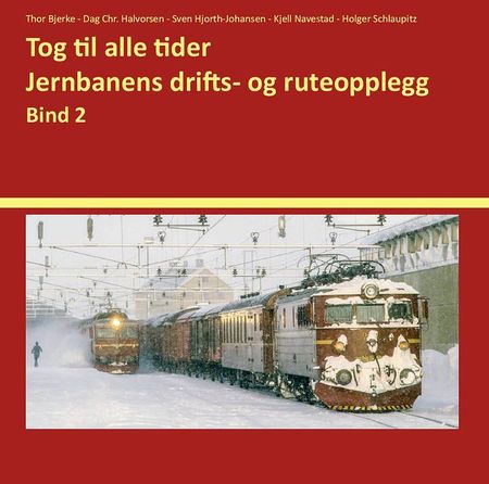 Tog til alle tider. Bind 2