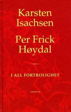 I all fortrolighet