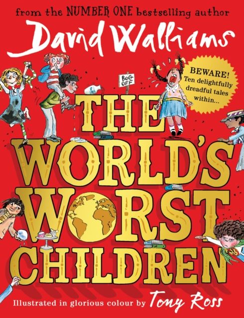The world's worst children