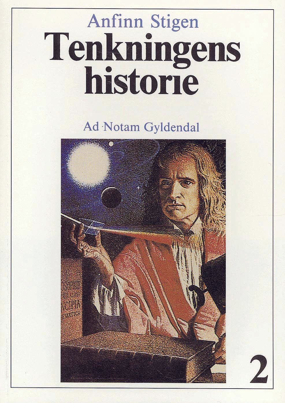 Tenkningens historie. Bind 1. Oldtiden, middelalderen, den nyere tid til 1600-tallet