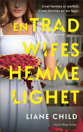 The tradwife's secret
