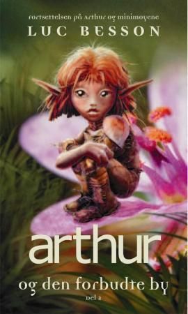 Arthur et la cité interdite