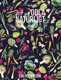 Lätt att odla naturligt