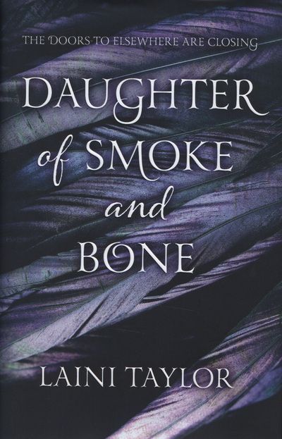 Daughter of smoke and bone