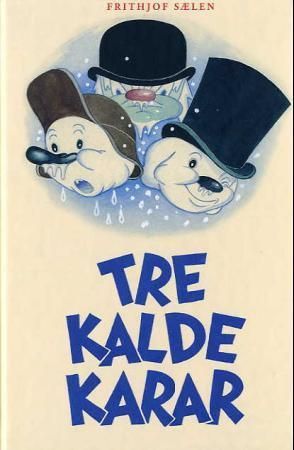 Tre kalde karer