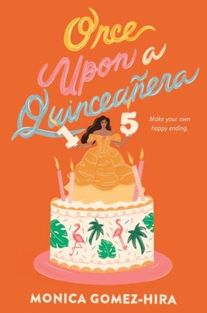 Once upon a quinceañera