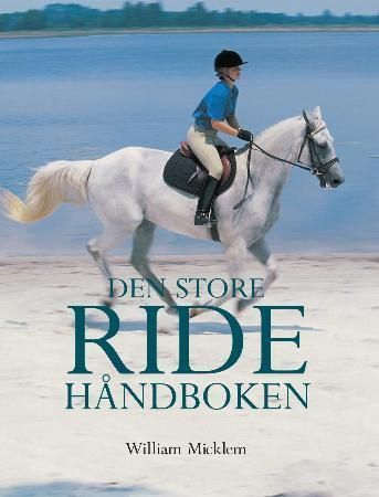 Complete horse riding manual