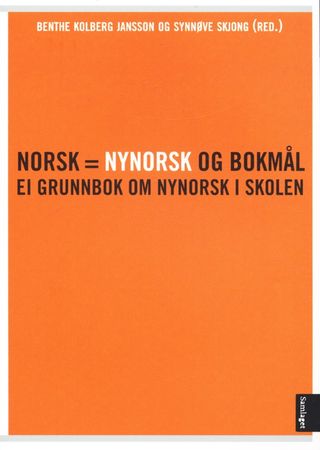 Norsk = nynorsk og bokmål