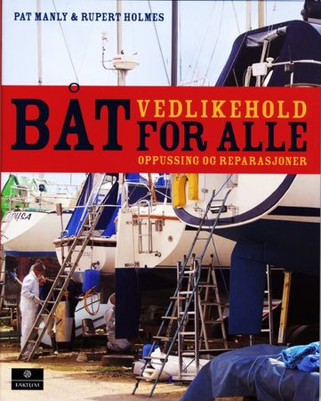 The boat maintenance bible