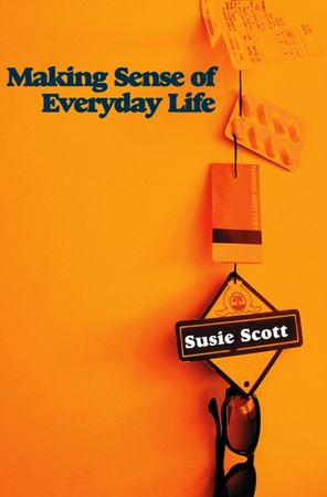 Making sense of everyday life