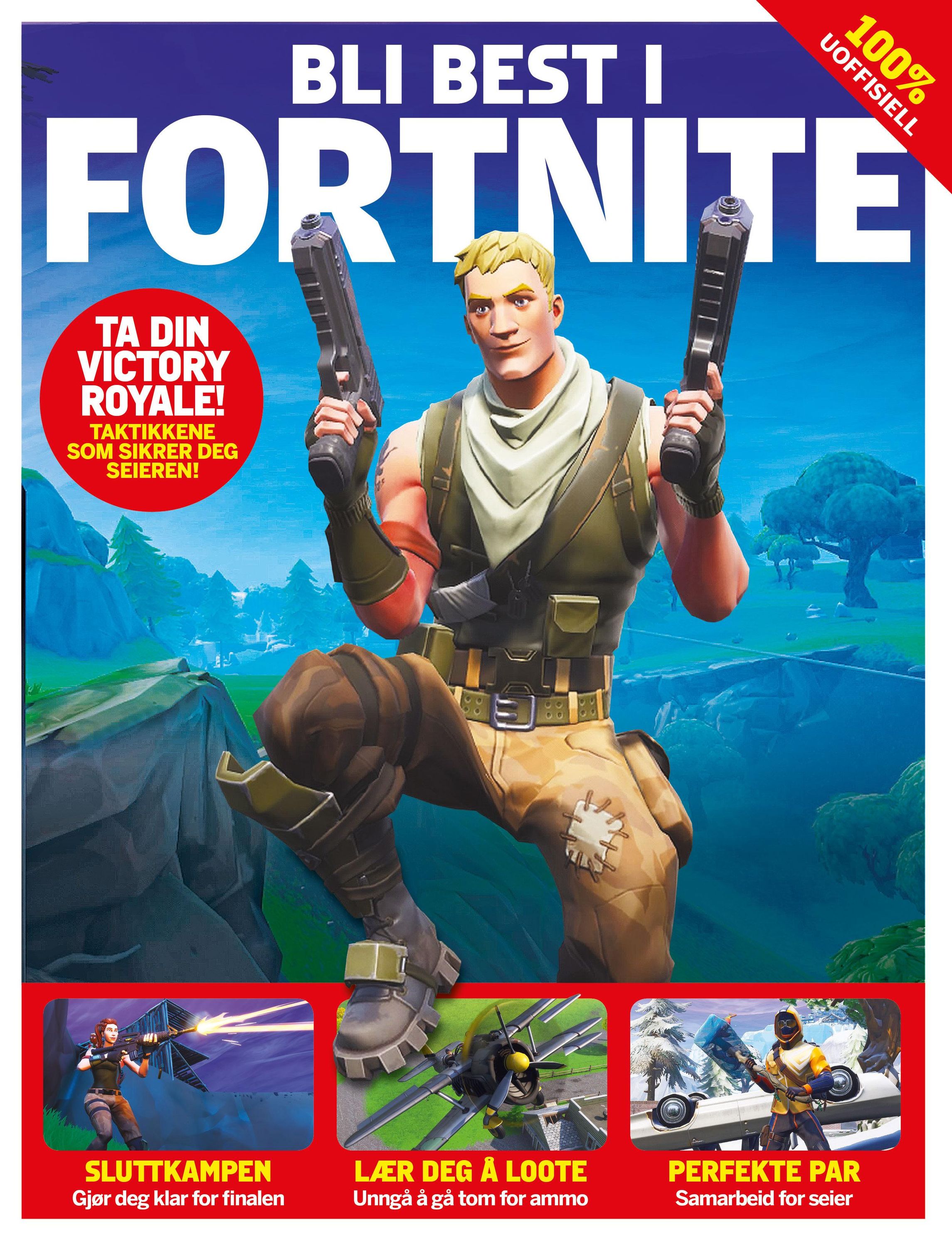 How to win at Fortnite
