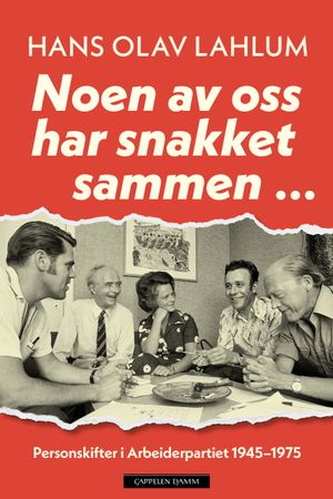 Noen av oss har snakket sammen