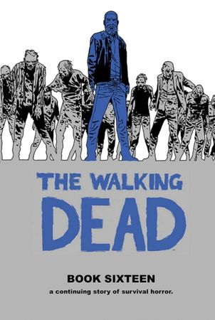 The walking dead. 32. Rest in peace