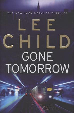 Gone tomorrow